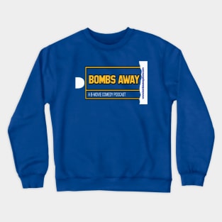 Bombs Away Membership Card Crewneck Sweatshirt